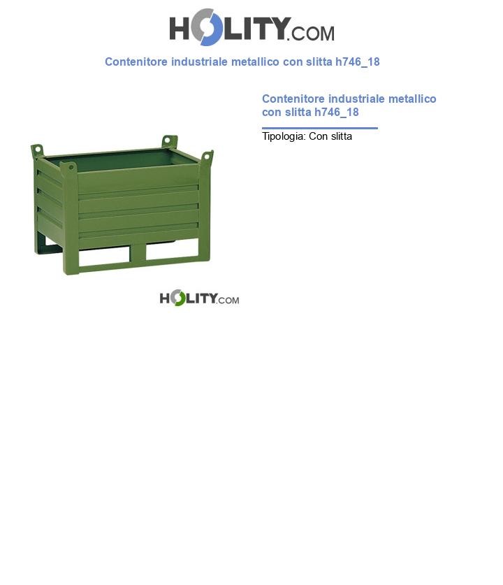 Contenitore industriale metallico con slitta h746_18