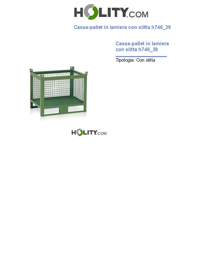 Cassa-pallet in lamiera con slitta h746_39