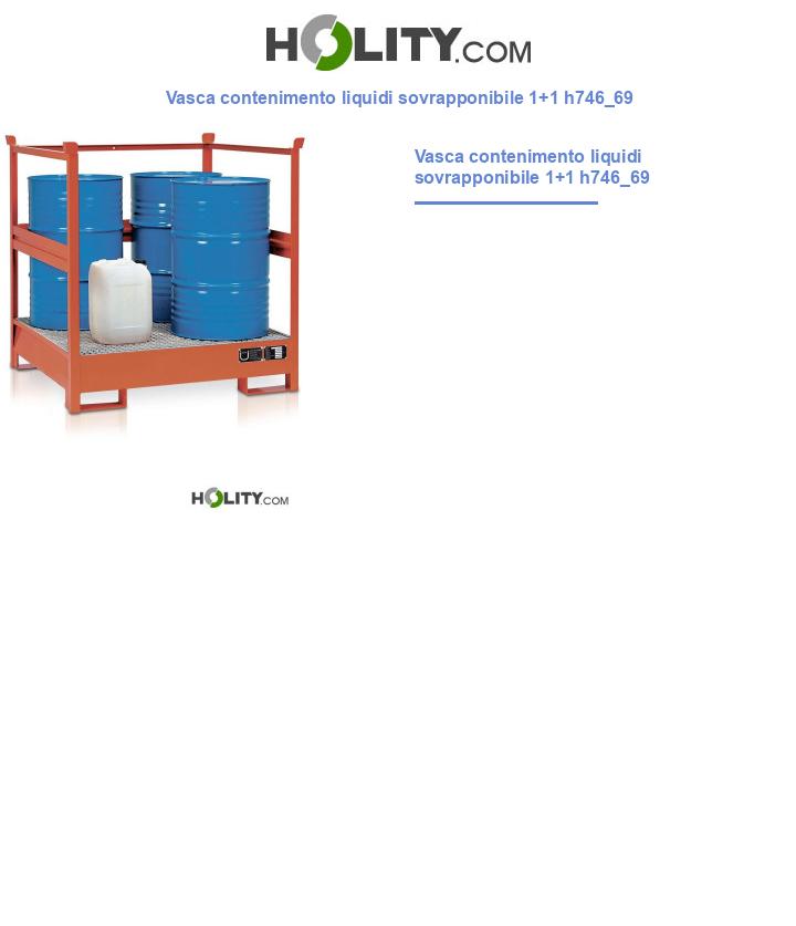Vasca contenimento liquidi sovrapponibile 1+1 h746_69