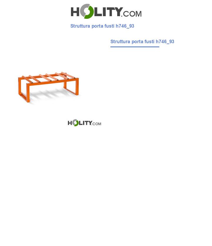 Struttura porta fusti h746_93