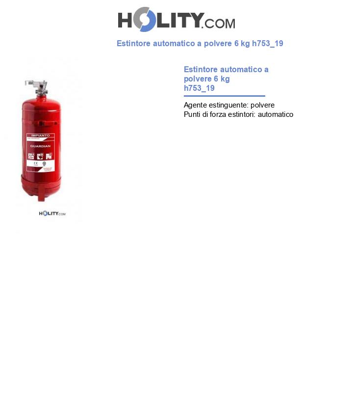 Estintore automatico a polvere 6 kg h753_19