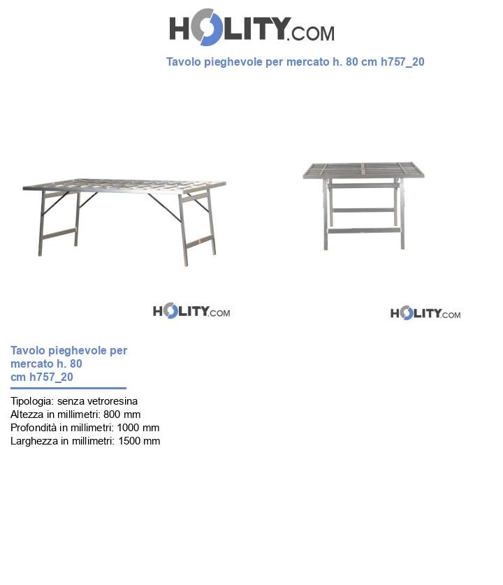 Tavolo pieghevole per mercato h. 80 cm h757_20