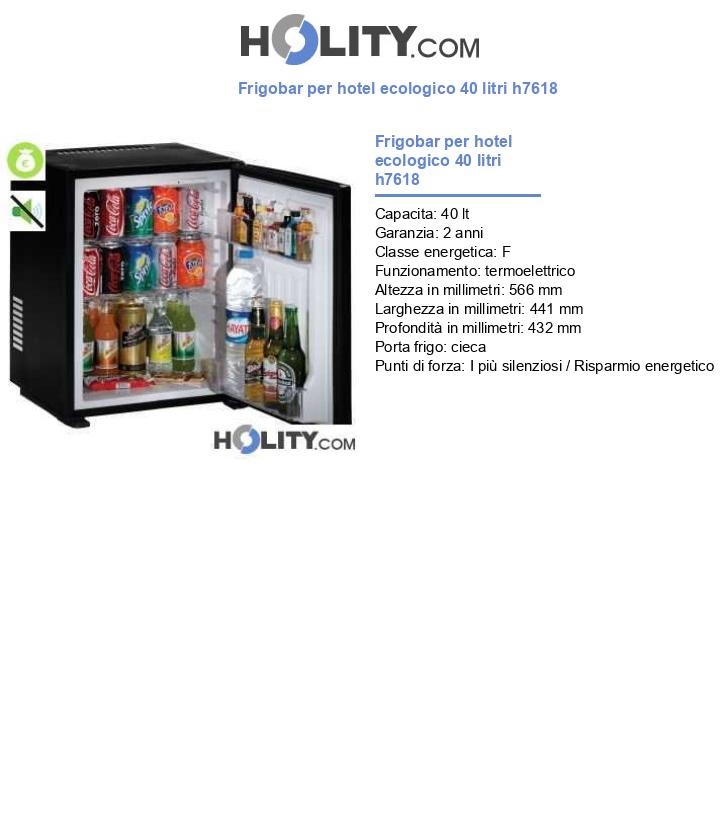 Frigobar per hotel ecologico 40 litri h7618