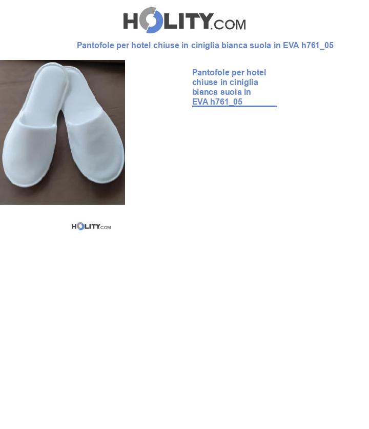 Pantofole per hotel chiuse in ciniglia suola in EVA h761_05