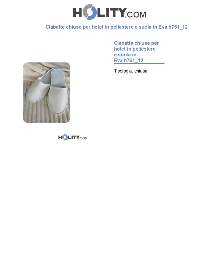 Ciabatte chiuse per hotel in poliestere e suola in Eva h761_12