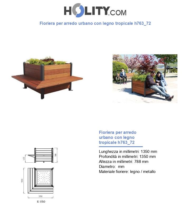 Fioriera per arredo urbano con legno tropicale h763_72