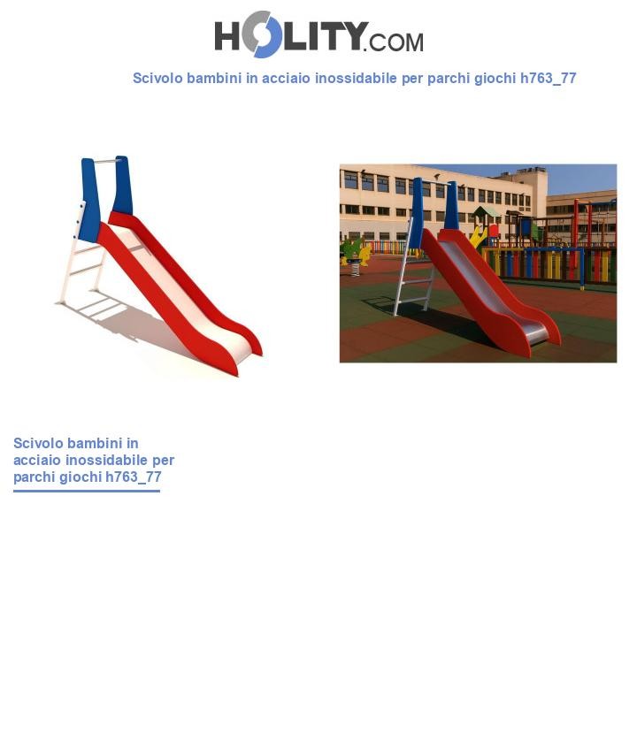 Scivolo bambini in acciaio inossidabile per parchi giochi h763_77