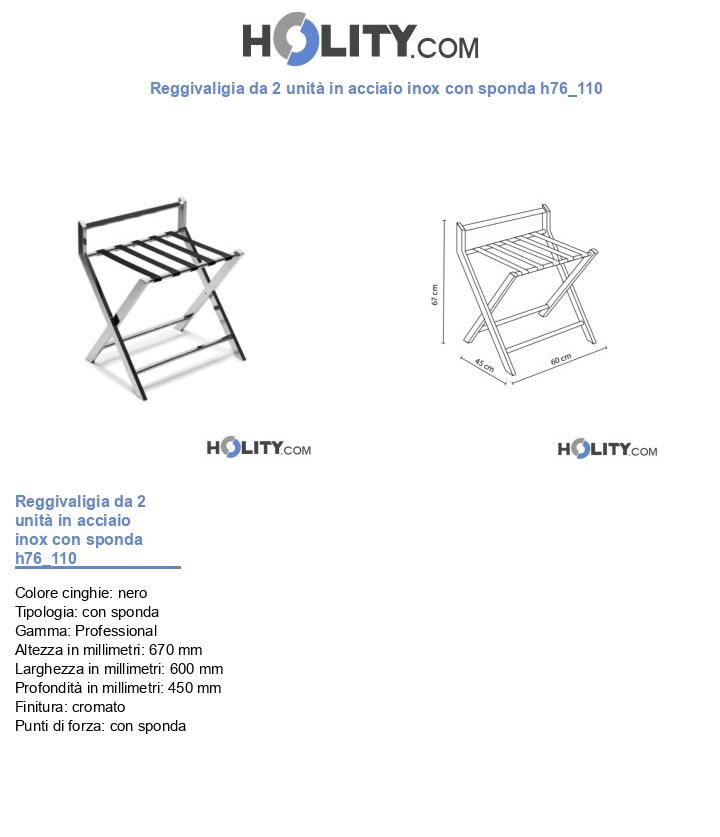Reggivaligia da 2 unità in acciaio inox con sponda h76_110
