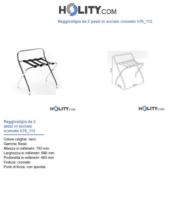 Reggivaligia da 2 pezzi in acciaio cromato h76_112