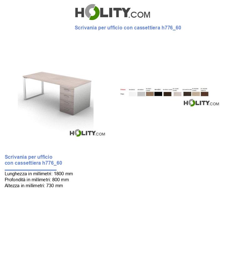 Scrivania per ufficio con cassettiera h776_60