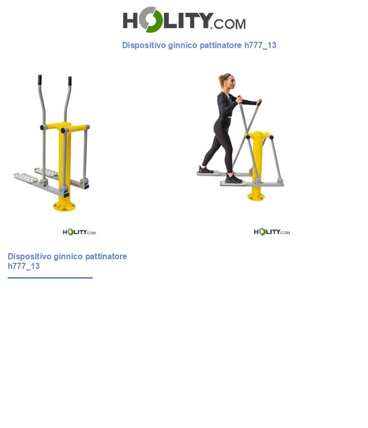 Dispositivo ginnico pattinatore h777_13