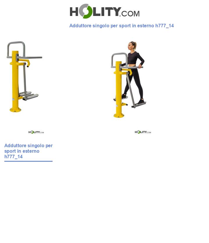 Adduttore singolo per sport in esterno h777_14