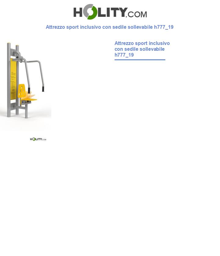Attrezzo sport inclusivo con sedile sollevabile h777_19