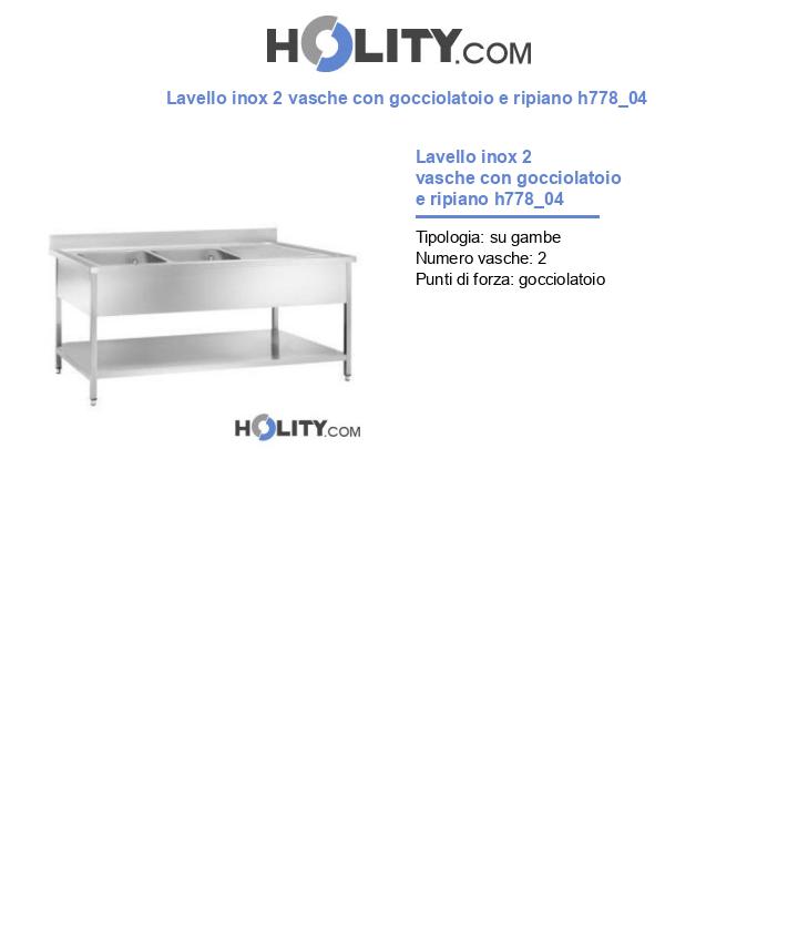 Lavello inox 2 vasche con gocciolatoio e ripiano h778_04