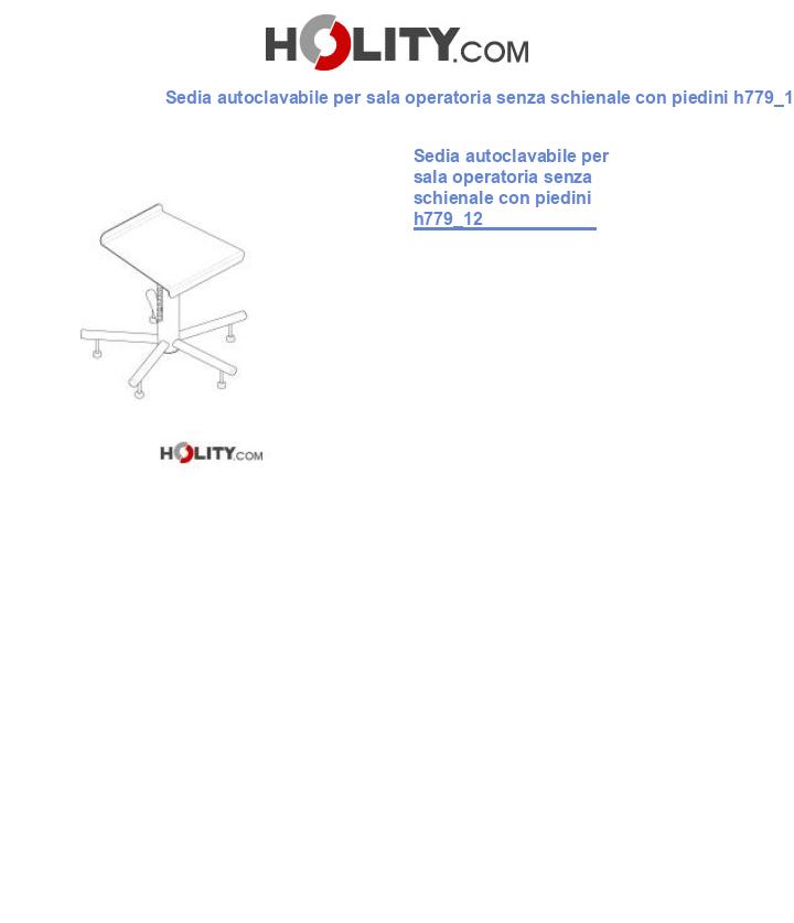 Sedia autoclavabile per sala operatoria senza schienale con piedini h779_12