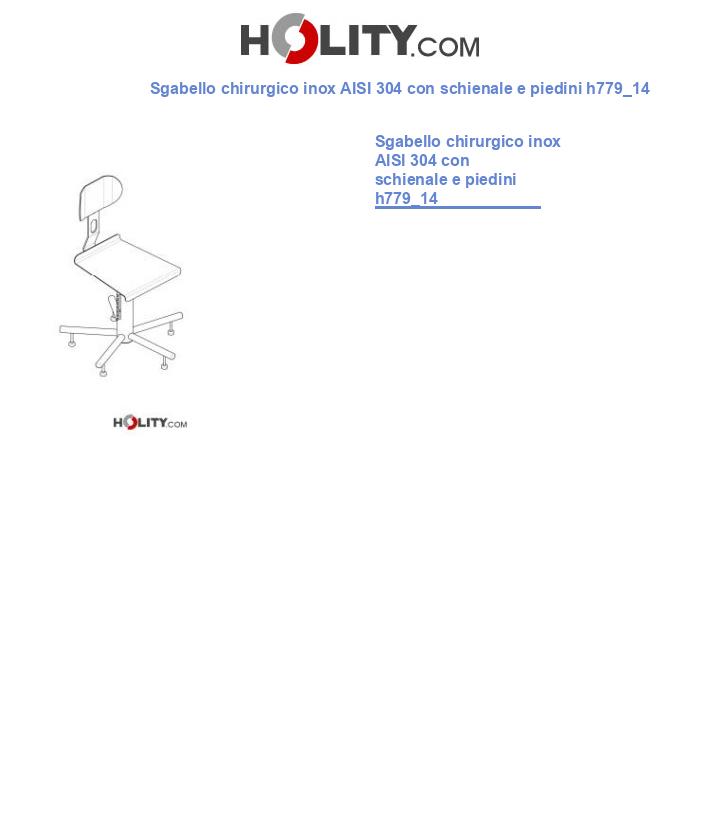 Sgabello chirurgico inox AISI 304 con schienale e piedini h779_14