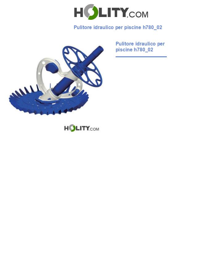 Pulitore idraulico per piscine h780_02