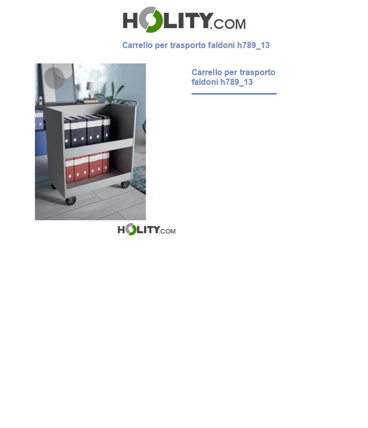 Carrello per trasporto faldoni h789_13