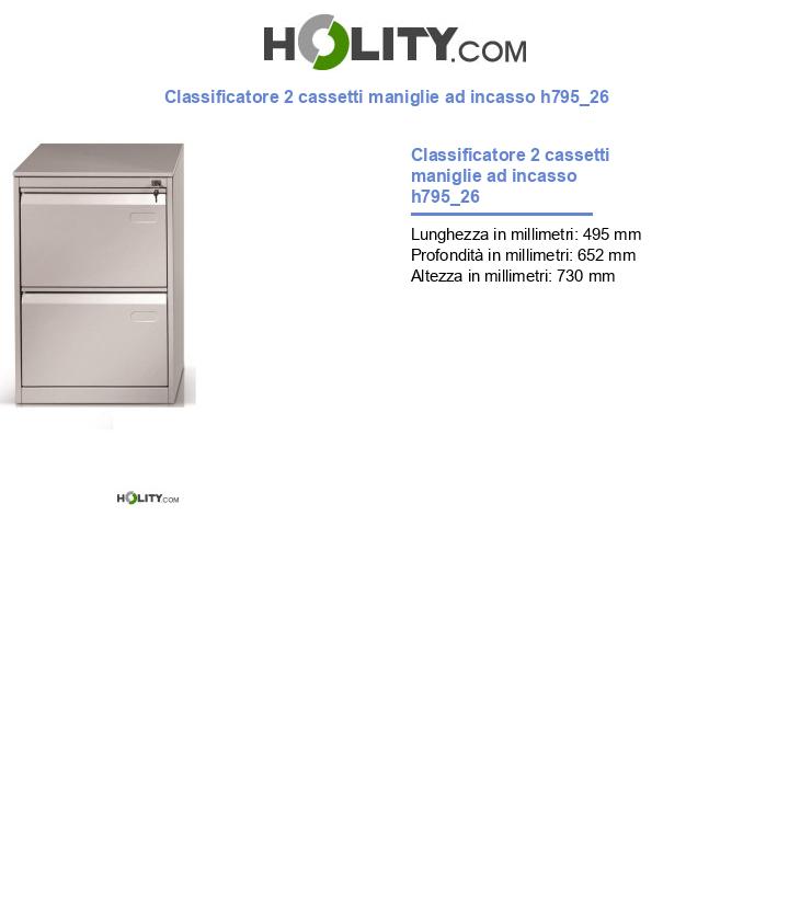 Classificatore 2 cassetti maniglie ad incasso h795_26