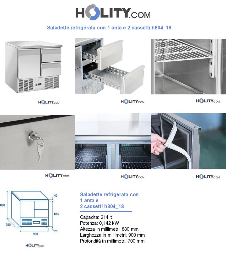 Saladette refrigerata con 1 anta e 2 cassetti h804_18
