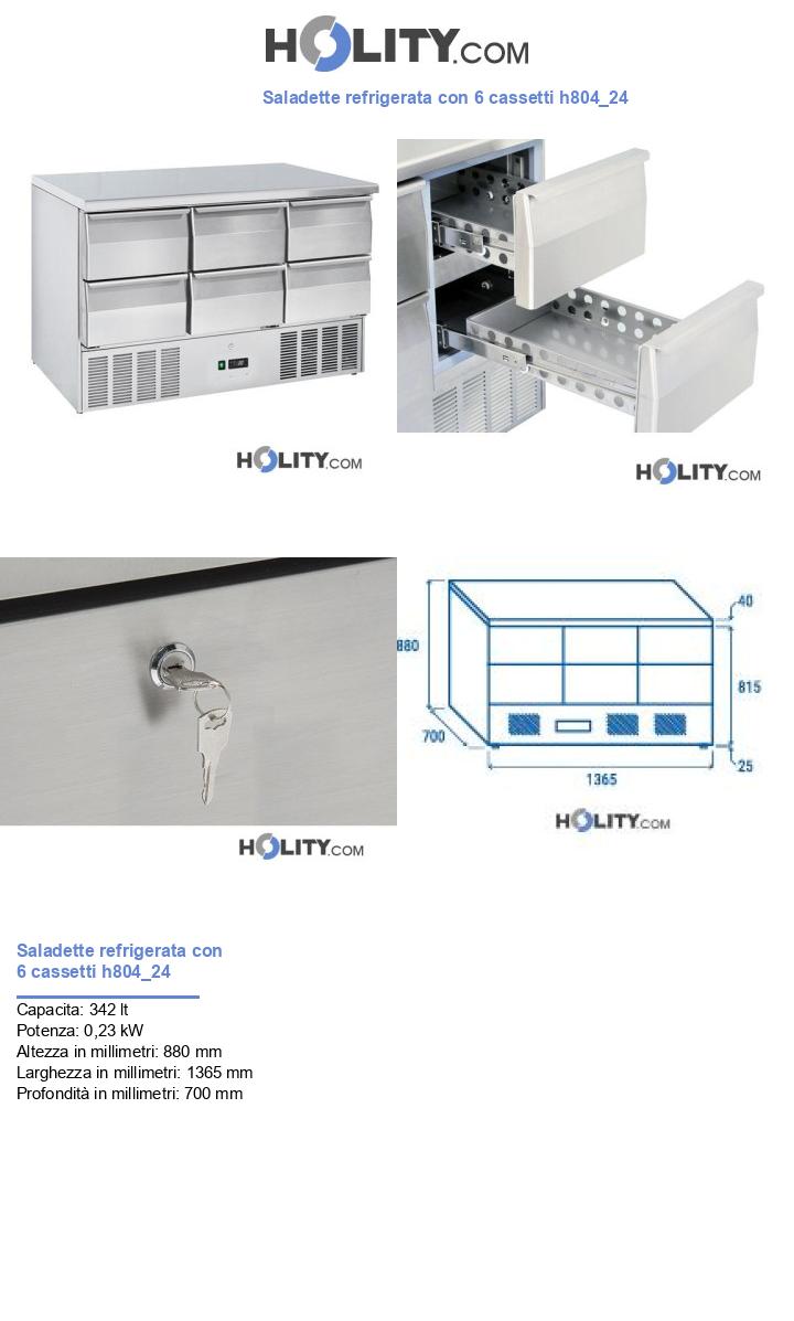 Saladette refrigerata con 6 cassetti h804_24