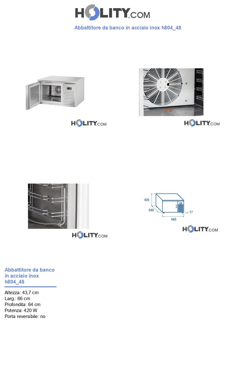 Abbattitore da banco in acciaio inox h804_48