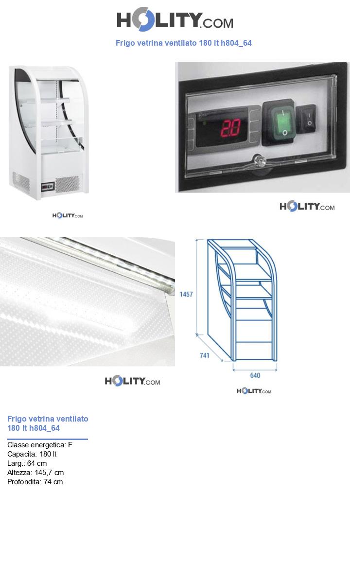 Frigo vetrina ventilato 180 lt h804_64