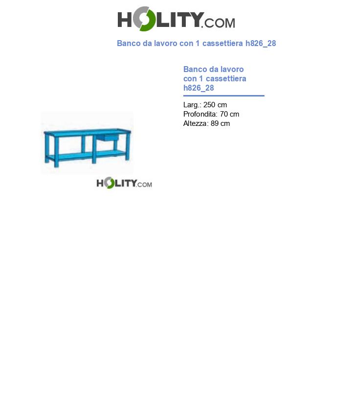 Banco da lavoro con 1 cassettiera h826_28