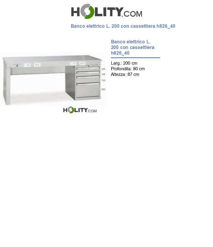 Banco elettrico L. 200 con cassettiera h826_40