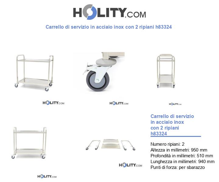 Carrello di servizio in acciaio inox con 2 ripiani h83324