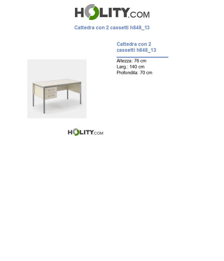 Cattedra con 2 cassetti h848_13