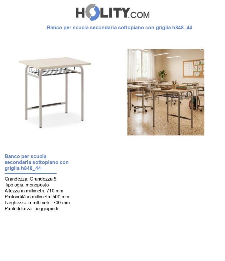 Banco per scuola secondaria sottopiano con griglia h848_44