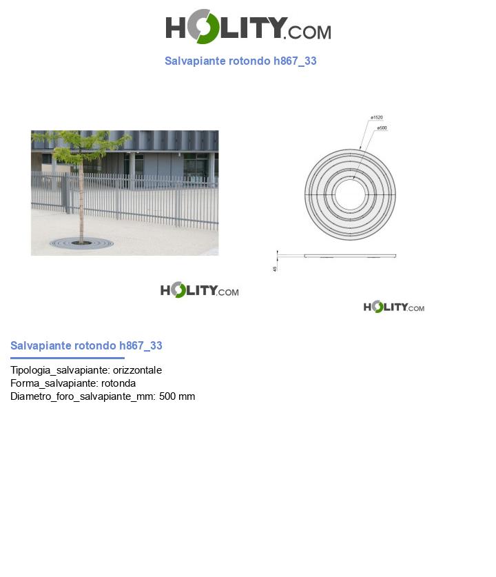 Salvapiante rotondo h867_33