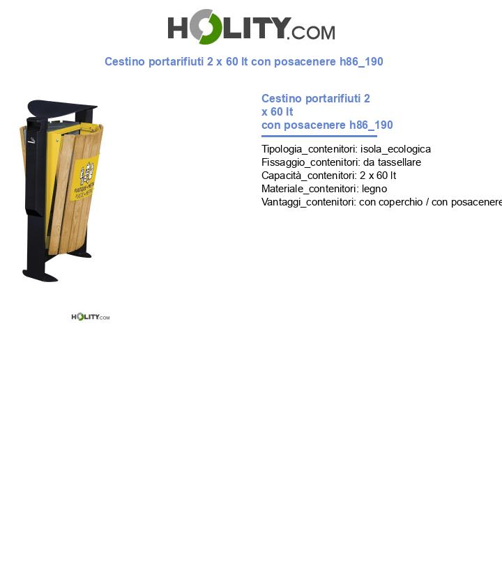 Cestino portarifiuti 2 x 60 lt con posacenere h86_190