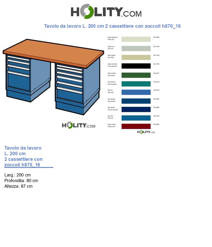 Tavolo da lavoro L. 200 cm 2 cassettiere con zoccoli h870_16