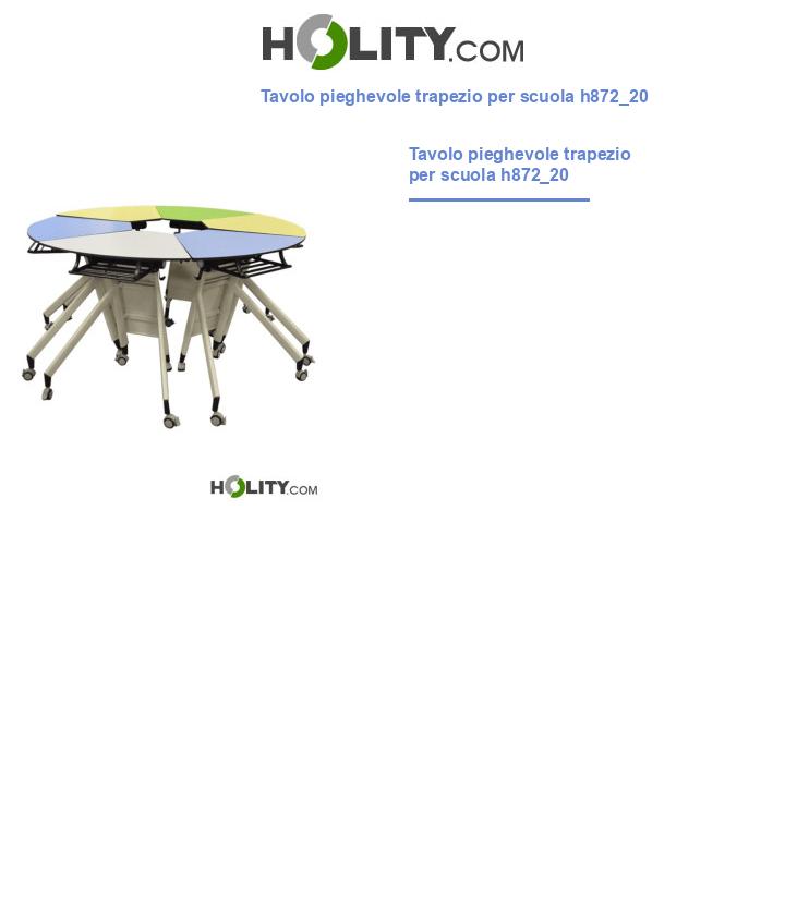 Tavolo pieghevole trapezio per scuola h872_20