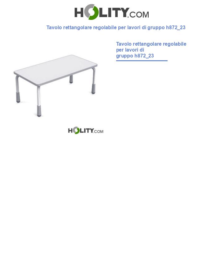 Tavolo rettangolare regolabile per lavori di gruppo h872_23
