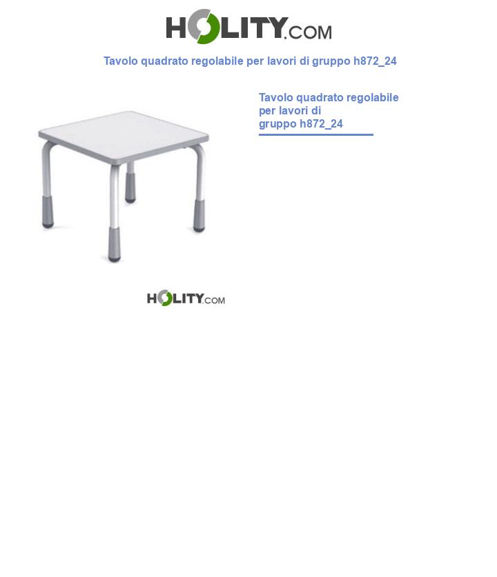 Tavolo quadrato regolabile per lavori di gruppo h872_24