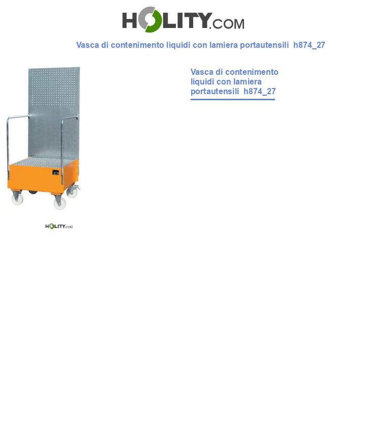 Vasca di contenimento liquidi con lamiera portautensili h874_27