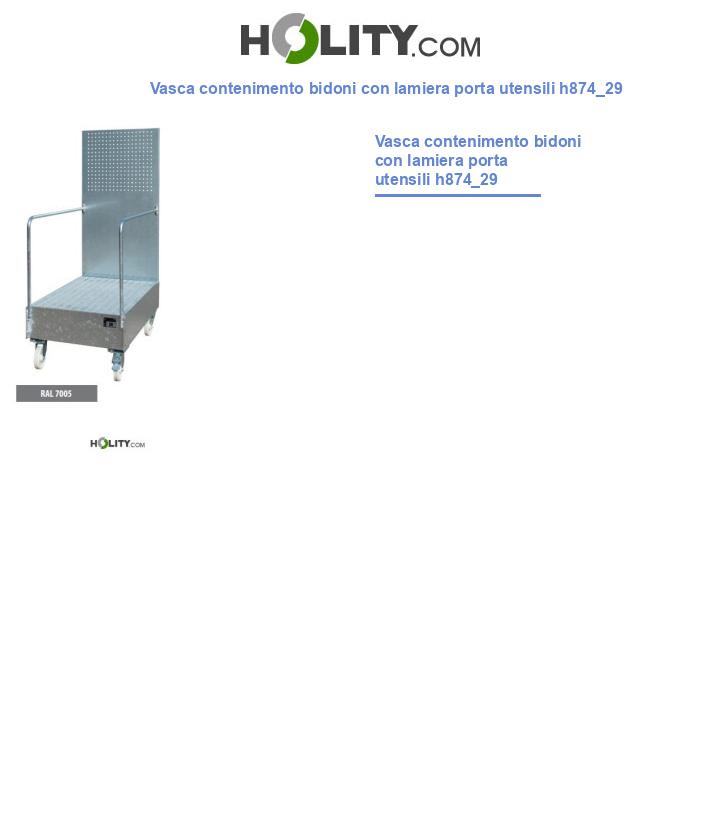 Vasca contenimento bidoni con lamiera porta utensili h874_29