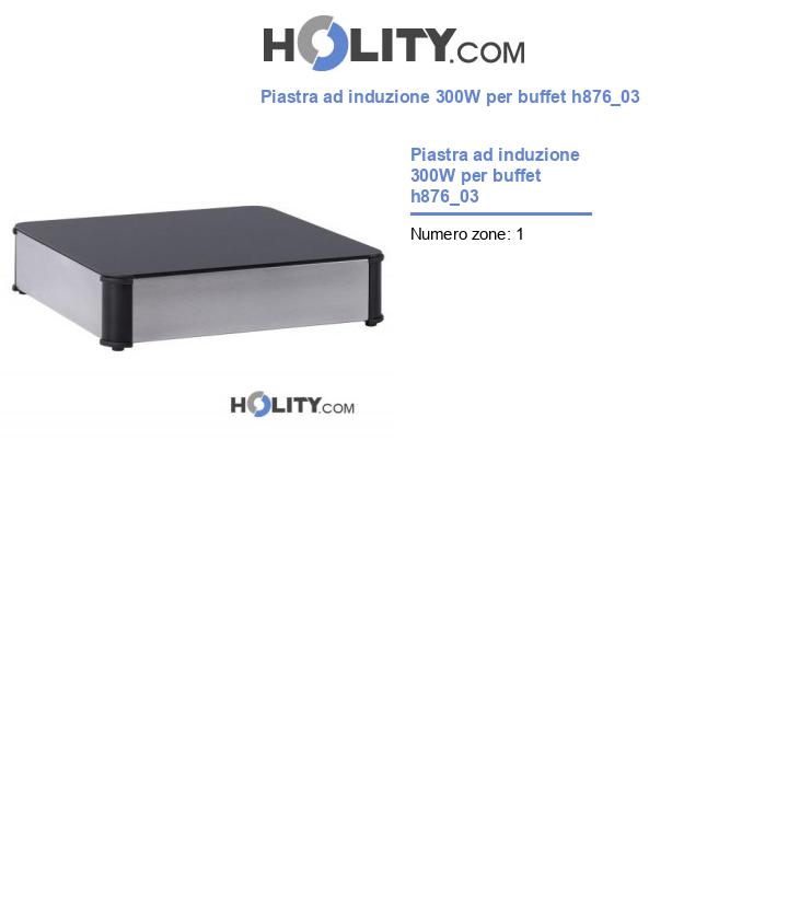 Piastra ad induzione 300W per buffet h876_03