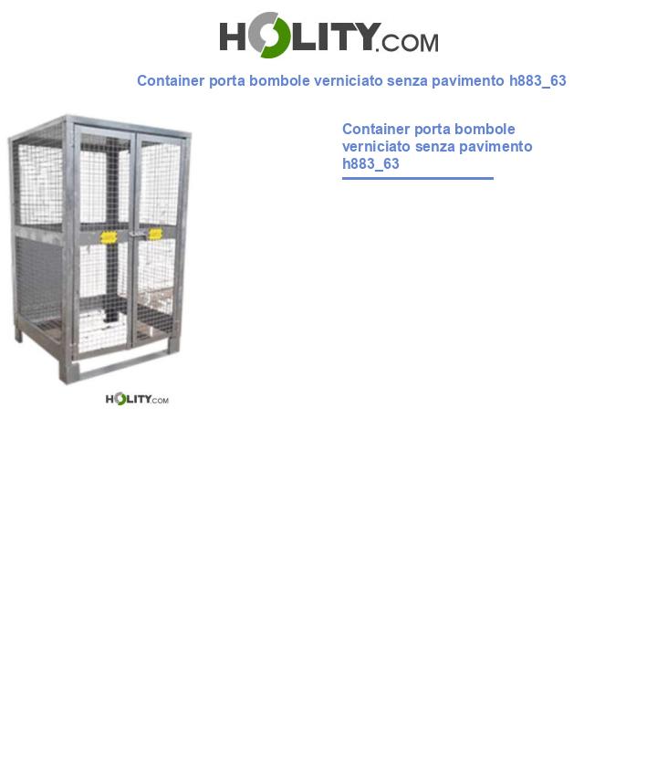 Container porta bombole verniciato senza pavimento h883_63