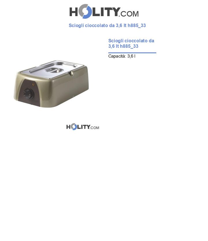 Sciogli cioccolato da 3,6 lt h885_33