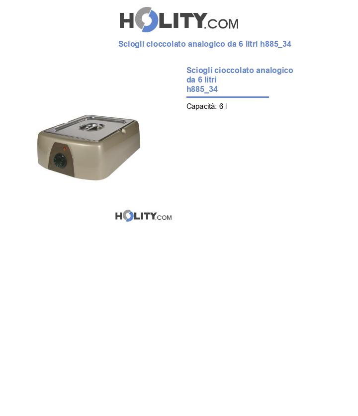 Sciogli cioccolato analogico da 6 litri h885_34