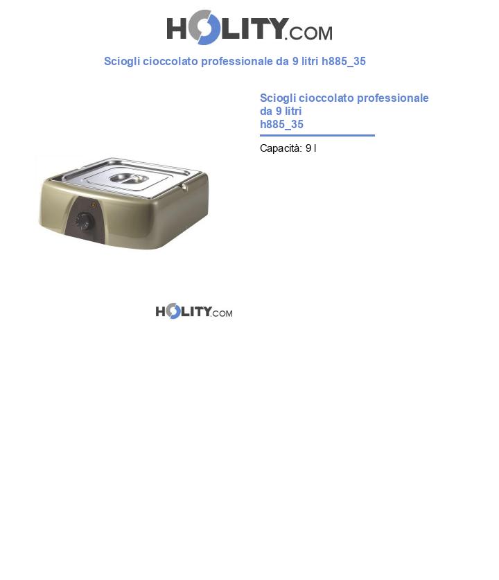 Sciogli cioccolato professionale da 9 litri h885_35