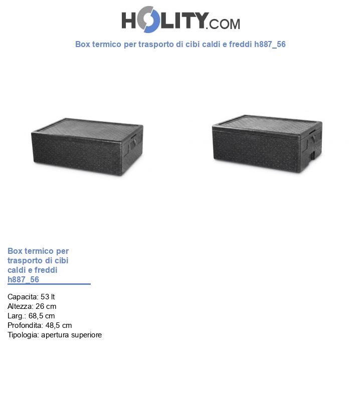 Box termico per trasporto di cibi caldi e freddi h887_56