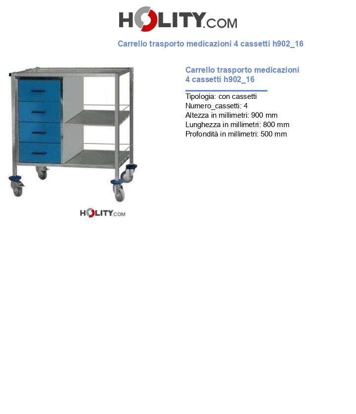 Carrello trasporto medicazioni 4 cassetti h902_16