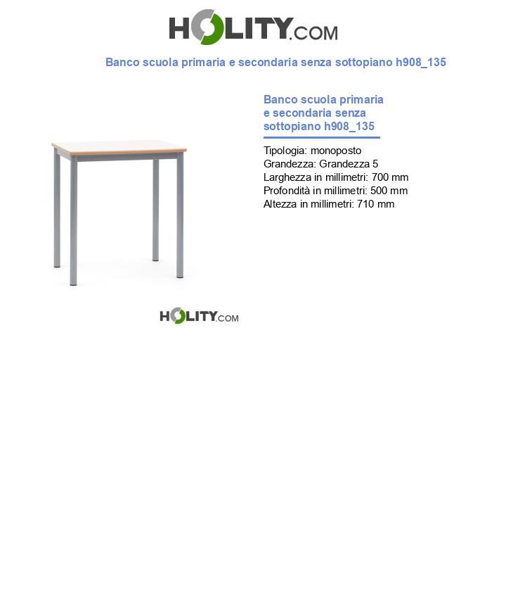 Banco scuola primaria e secondaria senza sottopiano h908_135