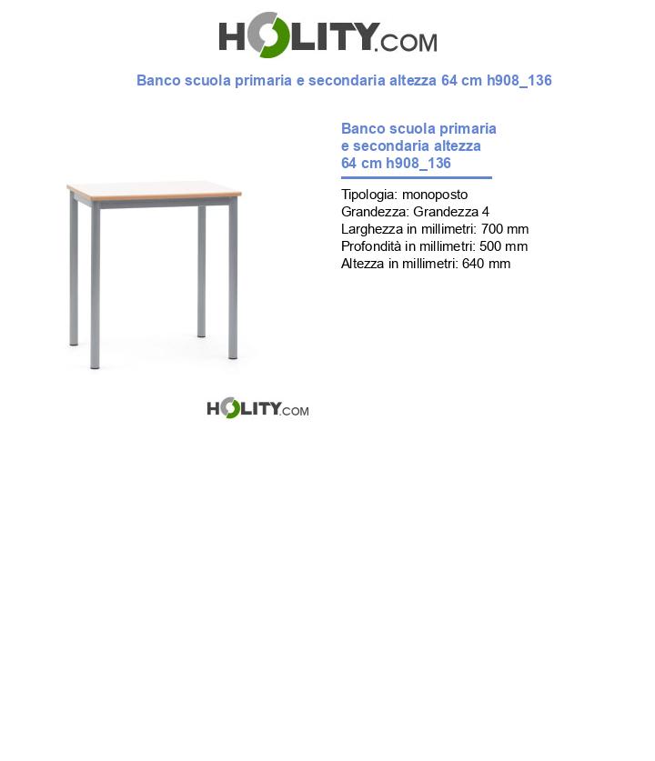 Banco scuola primaria e secondaria altezza 64 cm h908_136