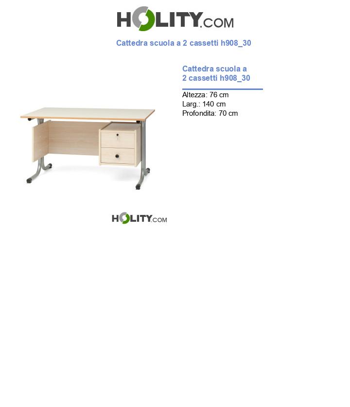 Cattedra scuola a 2 cassetti h908_30